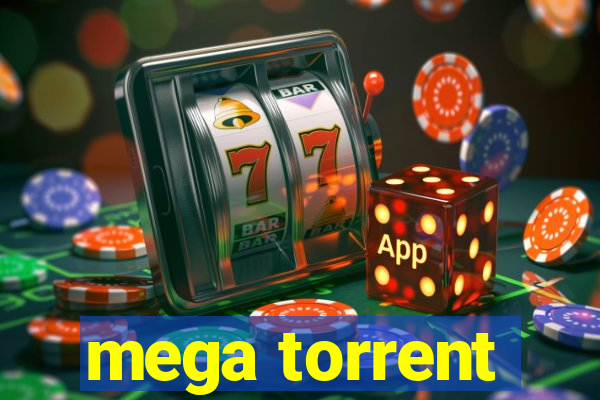 mega torrent